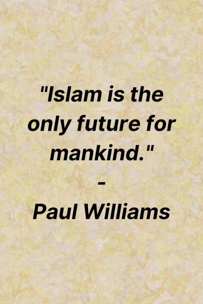 islam is the future for mankind quote